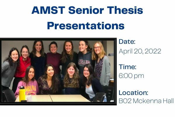 AMST Senior Thesis Presentations